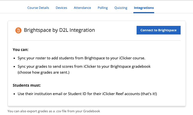 Connect to Brightspace button on iClicker settings for Roster and Grade Sync